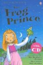 The Frog Prince (Young Reading CD Packs)