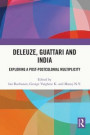 Deleuze, Guattari and India