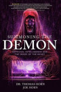 Summoning the Demon