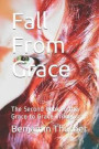 Fall from Grace: The Second Book in the Grace to Grace Trilogy