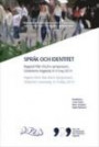 Språk och identitet: Rapport från ASLA:s symposium, Södertörns högskola 8-9 maj 2014