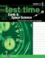 Test Time! Practice Books That Meet The Standards: Earth & Space Science (Test Time! Practice Books That Meet the Standards Science Series Ser)