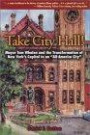 Take City Hall!: Mayor Tom Whalen and the Transformation of New York's Capital to an All-America City