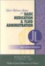 JaLor Medical References - Quick Reference System for Basic Medication  & Fluid Administration Pocket-sized, Laminated, Spiral-bound Cards)