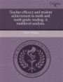 Teacher Efficacy and Student Achievement in Ninth and Tenth Grade Reading: A Multilevel Analysis