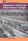 Japanese American Internment Camps (At Issue in History)