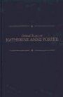 Critical Essays on Katherine Anne Porter (Critical Essays on American Literature)