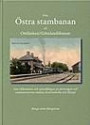 Från Östra stambanan till Ostlänken/Götalandsbanan : om tillkomsten och utvecklingen av järnvägen och stationerna mellan Katrineholm och Nässjö