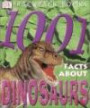 1001 Facts about Dinosaurs (DK Backpack Books (Paperback))