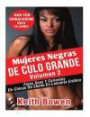 Mujeres Negras De Culo Grande Volumen 2: Fotos Sexy Y Calientes De Chicas De Ebano En Lencería Erótica (Spanish Edition)
