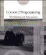 Cocoon 2 Programming: Web Publishing With Xml And Java