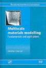 Multi-scale Materials Modelling in Structural Engineering