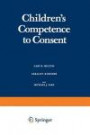 Children's Competence to Consent (Critical Issues in Social Justice)