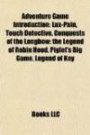 Adventure Game Introduction: Lux-Pain, Touch Detective, Conquests of the Longbow: the Legend of Robin Hood, Piglet's Big Game, Legend of Kay