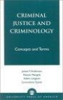 Criminal Justice and Criminology: Concepts and Terms : Concepts and Terms