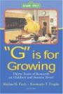 "G" Is for Growing: Thirty Years of Research on Children and sesame Street (LEA's Communication Series)