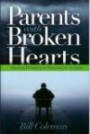 Parents with Broken Hearts: Helping Parents of Prodigals to Cope