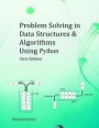 Problem Solving in Data Structures & Algorithms Using Python: Programming Interview Guide