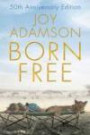 Born Free: The Full Story