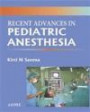 Recent Advances in Pediatric Anesthesia