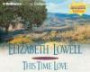 This Time Love : A Classic Love Story (Classic Love Story)
