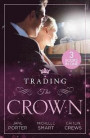 Trading The Crown