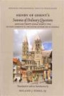 Henry of Ghents Summa of Ordinary Questions. Articles Thirty-One & Thirty-Two On Gods Eternity & the Divine Attributes in General (Medieval Philosophical Texts in Translation)