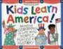 Kids Learn America!: Bringing Geography to Life With People, Places & History (Williamson Kids Can Books)