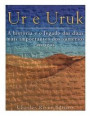 Ur e Uruk: a história e o legado das duas mais importantes cidades dos sumérios antigos