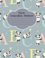 Panda Composition Notebook: Cute Back to School Wide Ruled Exercise Book - Kindergarten, Primary, & Elementary Grade Students, Girls & Boys, 8.5 X