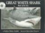 Great White Shark: Ruler of the Sea (Smithsonian Oceanic Collection)