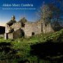 Alston Moor, Cumbria: Buildings in a North Pennines Landscape (Informed Conservation)