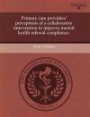 Primary care providers' perceptions of a collaborative intervention to improve mental health referral compliance