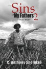 The Sins of My Fathers2: The Trial