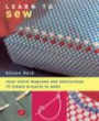 Learn to Sew: Clear Stitch Diagrams and Instructions - 15 Simple Projects to Make
