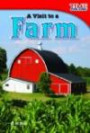 A Visit to a Farm (TIME for Kids Nonfiction Readers)