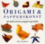 Origami - papperskonst
