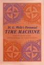 H. G. Wells's Perennial Time Machine