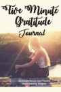 Five Minute Gratitude Journal: Supercharge Your Happiness Within 5 Minutes. Have a Thankful Heart Everyday (52 Weeks Gratitude Journal) (Floral Color