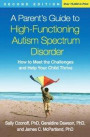Parent's Guide to High-Functioning Autism Spectrum Disorder, Second Edition
