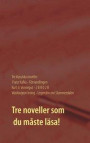 Förvandlingen, 2 B R 0 2 B och Legenden om Slummerdalen: Tre klassiska noveller av F. Kafka, K. Vonnegut och W. Irving