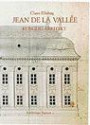Jean de la Vallée : kunglig arkitekt