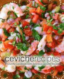 Ceviche Recipes: A Ceviche Cookbook with Delicious Ceviche Recipes