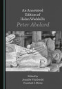 Annotated Edition of Helen Waddell's Peter Abelard