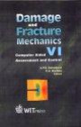Damage And Fracture Mechanics Vi: Computer Aided Assessment Procedure