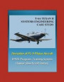 T-6A TEXAN II Systems Engineering Case Study - Derivative of PC-9 Pilatus Aircraft - JPATS Program, Training System, Hawker Beechcraft History