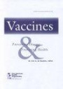 Vaccines: Preventing Disease and Protecting Health