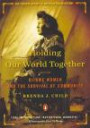 Holding Our World Together: Ojibwe Women and the Survival of Community (Penguin Library of American Indian History)