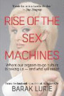 Rise of the Sex Machines: Where our orgasm-to-go culture is taking us - and who will resist