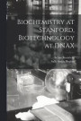 Biochemistry at Stanford, Biotechnology at DNAX